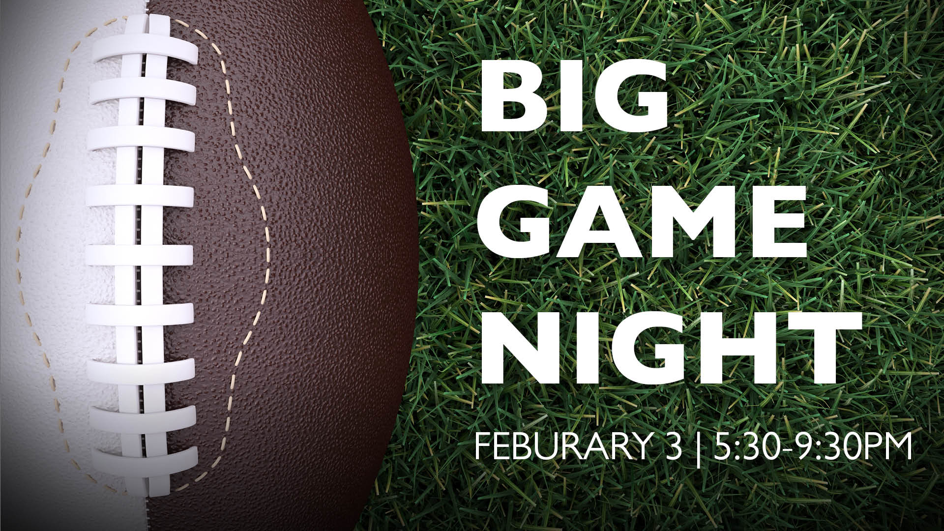 big game night – LifeChurch Auburn Hills