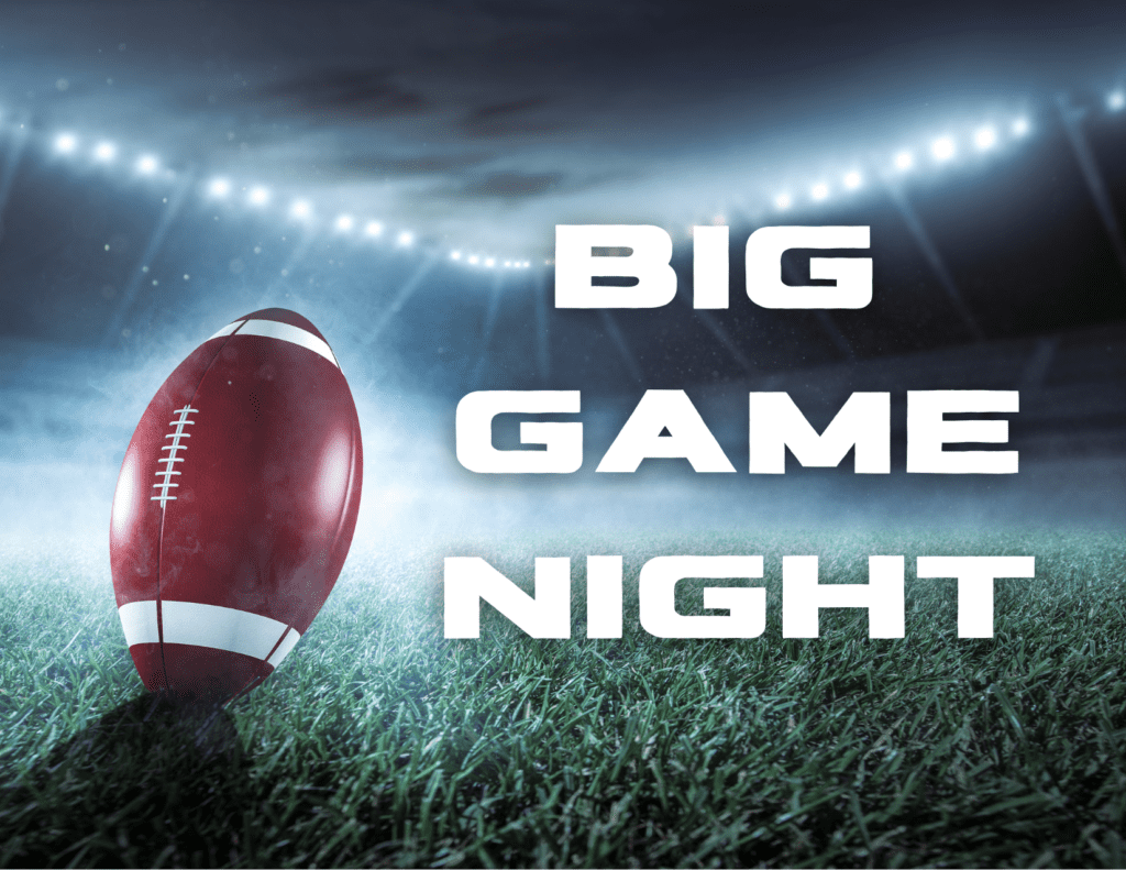 LCAH Big Game Night